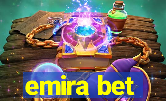 emira bet